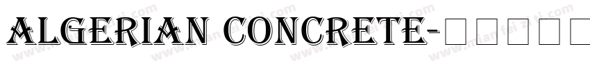 Algerian Concrete字体转换